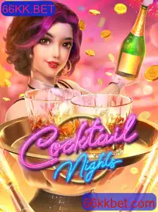 CocktailNights: Descubra a Nova Sensação dos Jogos com 66KK.BET