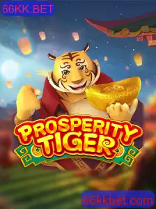 Descubra o Fascinante Mundo de ProsperityTiger na Plataforma 66KK.BET